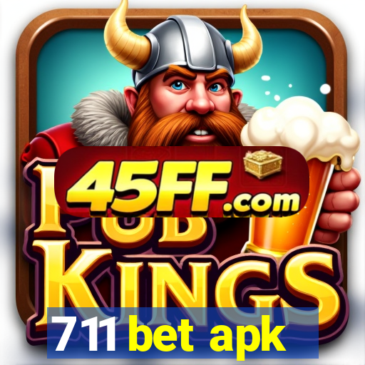 711 bet apk